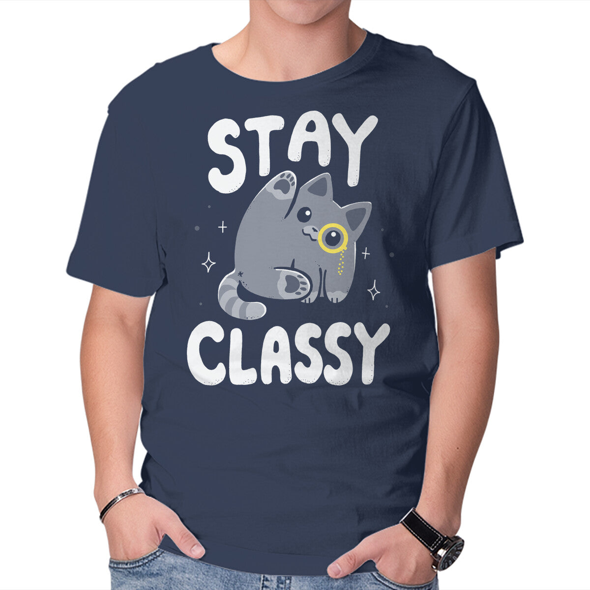 Unisex Crew Neck T-Shirt Stay Classy Graphic Short Sleeve Casual Tee M