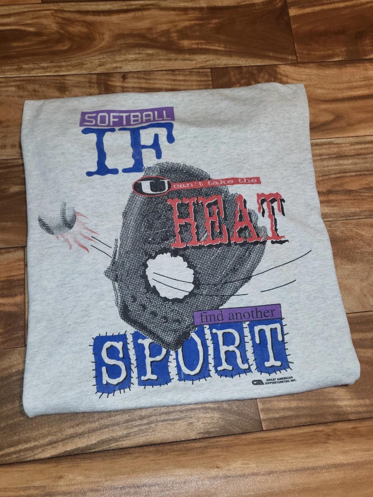Vintate Rare 1990s Softball If You Cant Take The Heat Sports Promo T Shrit Sz XL 3XL