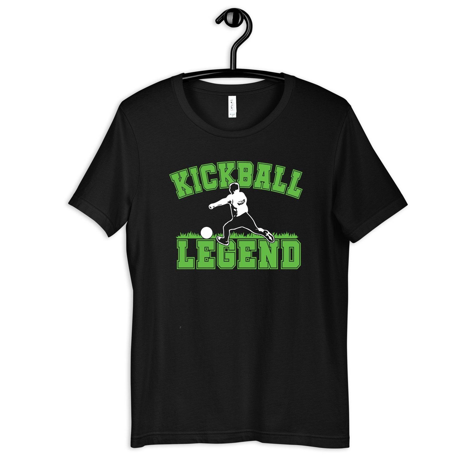 Kickball Legend T-Shirt, Kids Tee, Toddler Shirt, T-shirt, Womens Tees,T-shirt, Tank Top, Kickball Champion, Sports Fan, Athletic Wear 3XL
