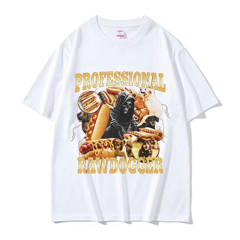Professional Rawdogger Sausage Dog Funny Meme T Shirts Mens Vintage ONeck Fashion Oversized Cotton Tshirt Unisex Streetwear
