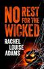 No Rest for the Wicked by Rachel Louise Adams Paperback Book 9781835411681