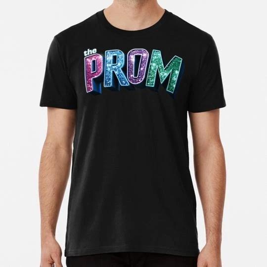 The Prom Musical Size S to 5XL Made in the USA T-Shirt XL