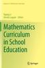 The Mathematics Curriculum In School Education Book