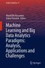 Libro Machine Learning and Big Data Analytics Paradigms: Analysis, Applications and Challenges : 77