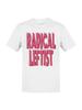 Bold Radical Leftist Statement Men's T-shirt