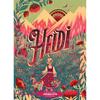 Classic Starts: Heidi When Heidi, an Orphan, Goes To Live with
