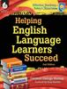 The Helping English Language Learners Succeed Book