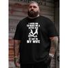 Europäische Größen Herren T-Shirt - Oversized Big & Tall Kurzarm-Tee mit Aufdruck "Bitte Gott, mich zu einem besseren Mann zu machen, denn er hat mir meine Frau geschickt"