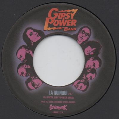 Disco de 7 pulgadas GIPSY POWER BAND - La Quinqui / Llora LMNKV117 Lovemonk 2025 España Rock