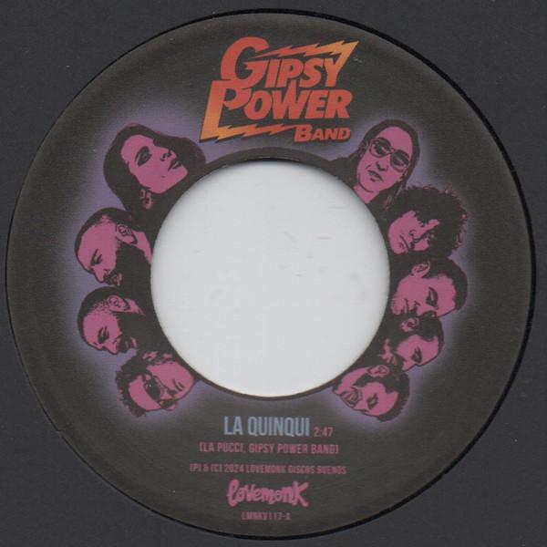 

7inch Record GIPSY POWER BAND - La Quinqui / Llora LMNKV117 Lovemonk 2025 Spain Rock
