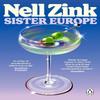 Sister Europe by Nell Zink Paperback Book 9781405974561