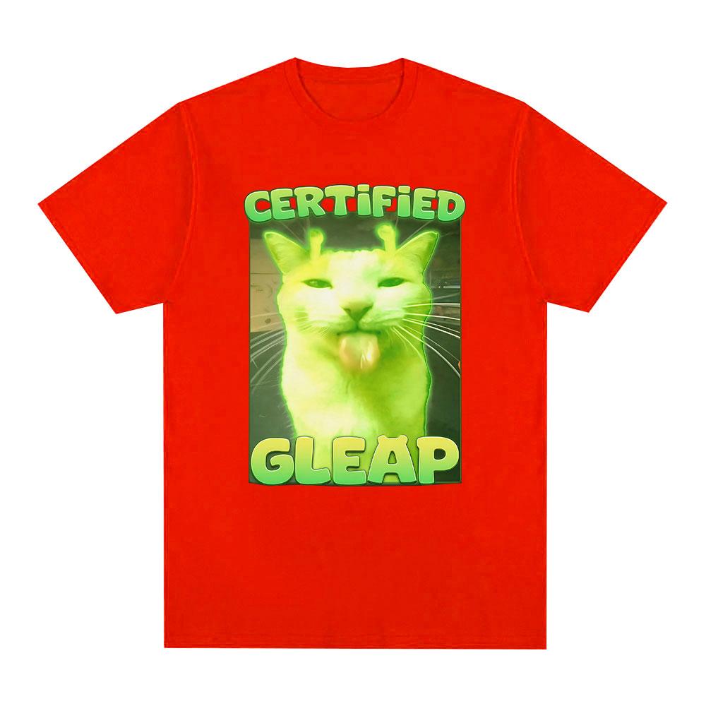 Certified Gleap Funny Alien Brainrot Cat Meme Graphic T-shirt Men Women Fashion Short Sleeve T-shirts Cotton Oversized T Shirts