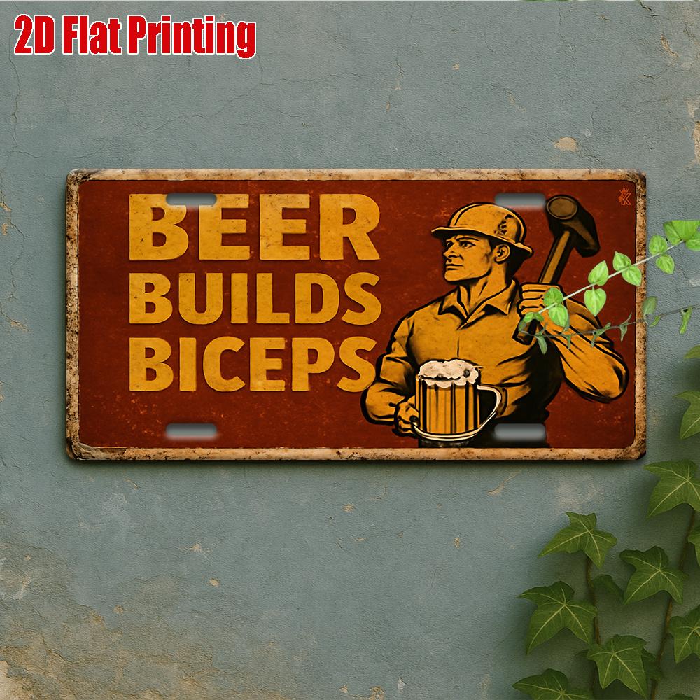 

D FlatpcVintage Metal Plaque for Decorative Use OnlyOutdoor Sign Wall DecorAluminum Sign with a Strong Bicep Beer Slogan 15x30cm(5.9x7.8inch)