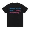 Ständig erhitzt Gelegentlich gedrucktes T-Shirt Unisex Damenmode Kurzarm-T-Shirts Damenbekleidung