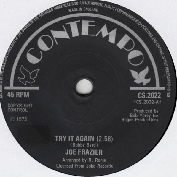 

7inch Record JOE FRAZIER - Try It Again CS2022 Contempo 1973 UK Soul/Funk Used