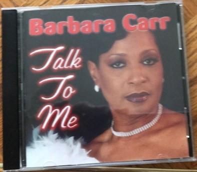 

CD BARBARA CARR - Talk To Me MG1080 Mardi Gras Reco 2003 US Blues Used