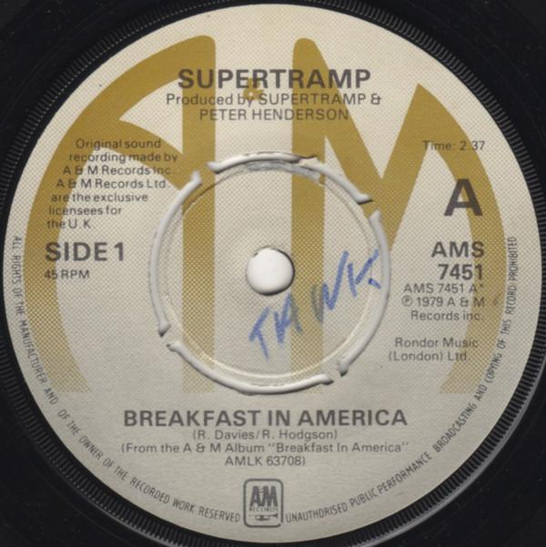 

7inch Record SUPERTRAMP - Breakfast In America AMS7451 A&M Records 1979 UK Rock Used