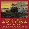 Murder At the Arizona Biltmore by Edward Marston Paperback Book 9780749030766