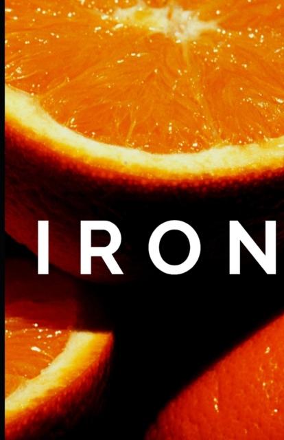 The Identify Iron Deficiency Quickly and Easily! Book