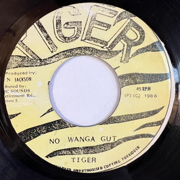 

7inch Record TIGER - No Wanga Gut NONE Tiger 1986 Jamaica Reggae, Ska & Dub Used