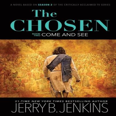The Chosen Book Two Come and See by Jerry B Jenkins Hardback Book 9781646070213