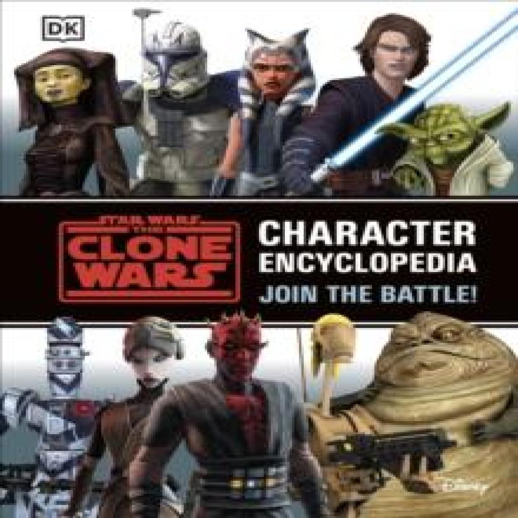 Star Wars The Clone Wars Character Encyclopedia by Jason Fry Hardback Book 9780241492833