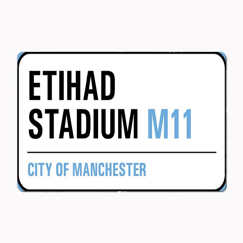 Man City - Etihad Stadium Street Sign Posters Metal Sign Custom Garage Indoor Wall Room Decor Tin Vintage Home Decor