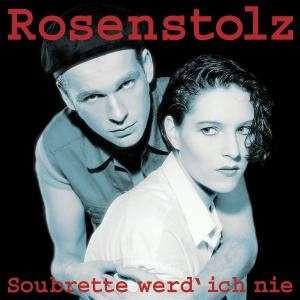 CD ROSENSTOLZ  Soubrette Werd Ich Nie 1744866 Island 2007 Germany Pop Used