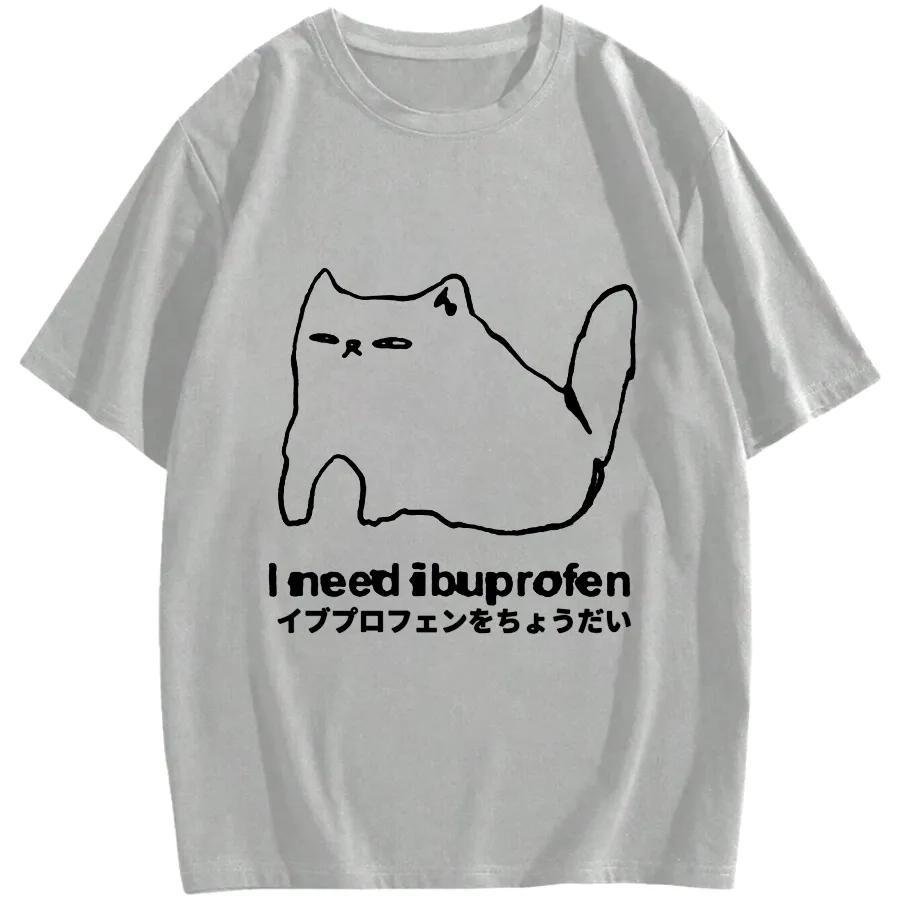 I Need Ibuprofen Funny Cat T-shirt Men Short Sleeve Printed Graphic Casual Loose Round Neck Harajuku Streetwear T-Shirt