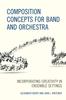 Buch Composition Concepts for Band and Orchestra : Incorporating Creativity In Ensemble Settings