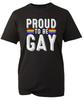 Proud To Be Gay Lgbt TShirt Funny Gay Lesbians Pride Month Rainbow Colour Love