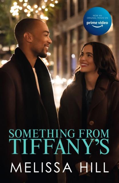 Something from Tiffanys by Melissa Hill Paperback Book 9781399707428