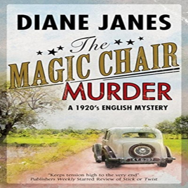 The Magic Chair Murder by Diane Janes Hardback Book 9780727829023