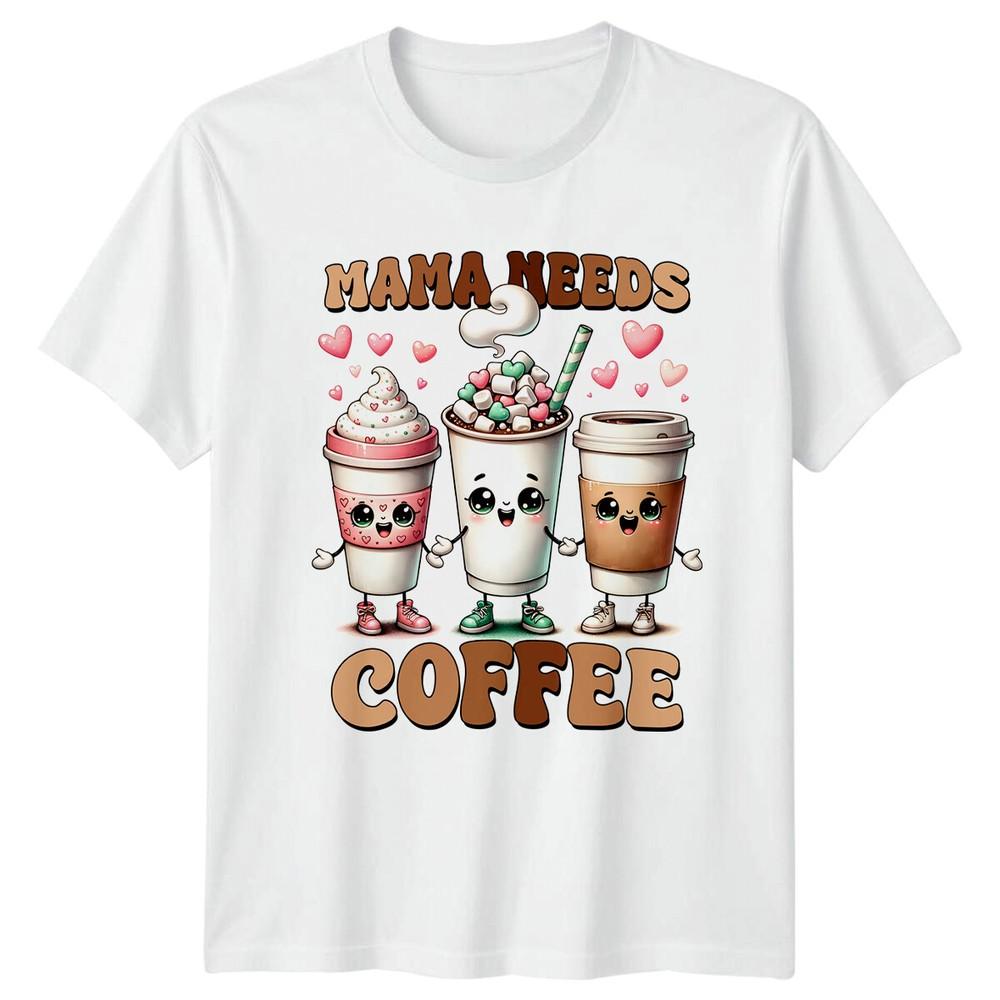 Mama Needs Coffee TShirt Cute Coffee Lover Mom Gift Tee S