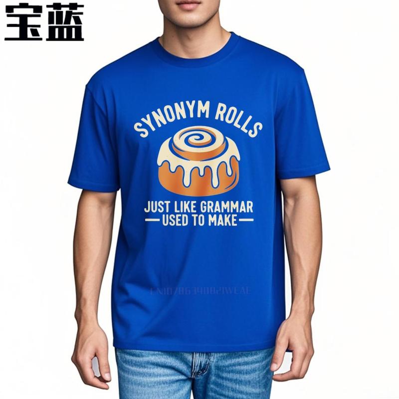 Big size summer Teenagers tshirt Synonym Rolls Just Like Grammar Used To Make Short Sleeve Comfortable Round Neck Top tees