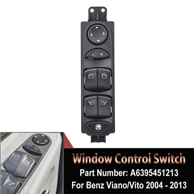 A6395451213 6395451213 For Mercedes Vito Viano 2003-2013 Electric Power Window and Wing Mirror Control Switch Lifter Button