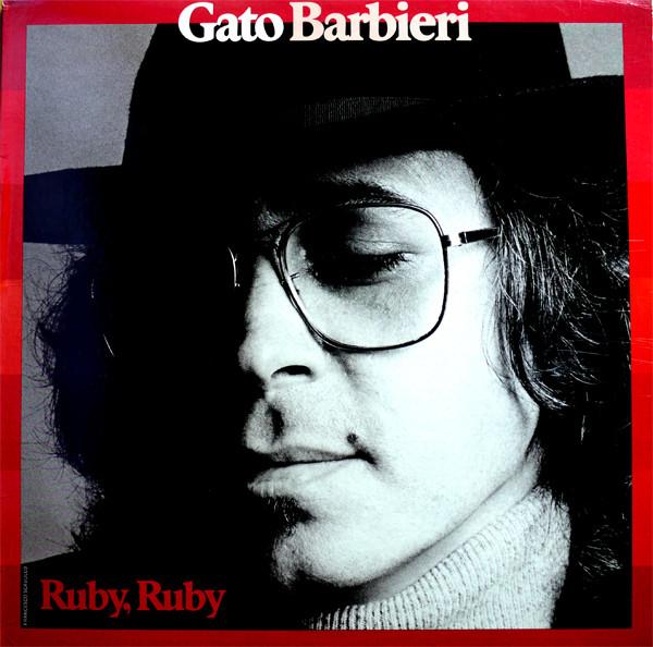 

LP Record GATO BARBIERI - Ruby, Ruby SP4655 A&M Records 1977 US Jazz Used