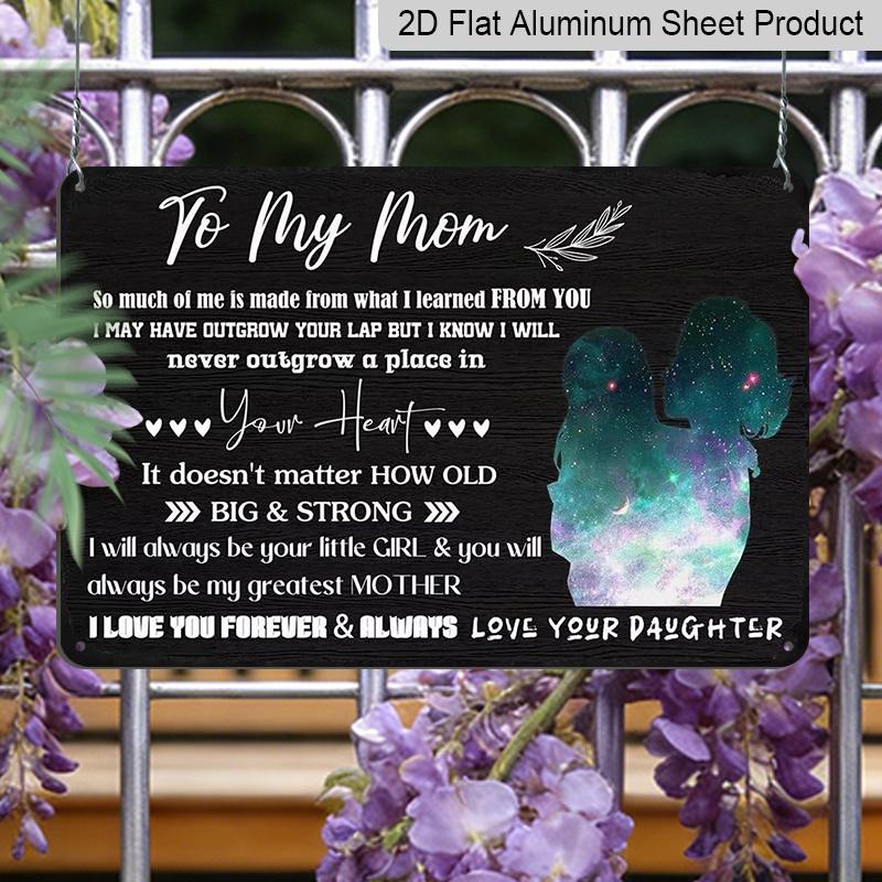 2D Flat, 1pc "To My Mom" Aluminium Sign 8x12 Inch - Galaxy Mother & Daughter Silhouette Design, Sentimental Love Quote, Mother's Day Gift From