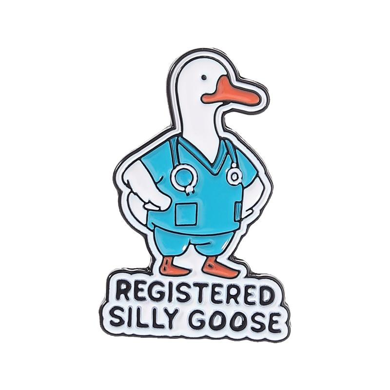 Registered Silly Goose Enamel Pins Humor Animal Doctor Nurse Veterinarian Medical Brooches Lapel Badge Jewelry Gifts for Friends