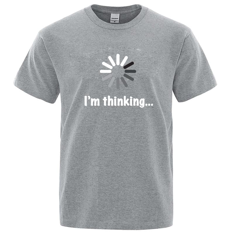 Unisexs Tshirt High Quality Cotton Blend Funny Im Thinking Printed Casual Loose Streetwear Cool Unisex T Shirt Oneck Male Top Tees