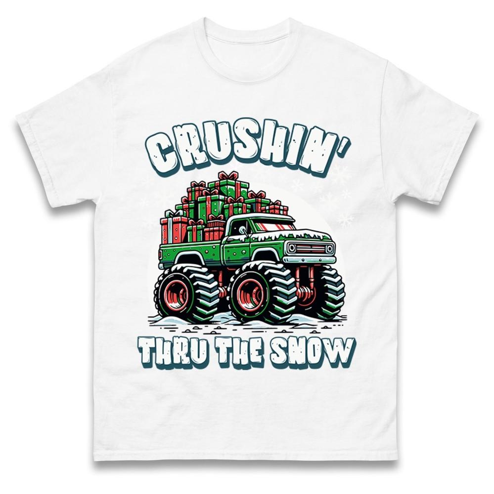 Crushin Thru The Snow Christmas Monster Truck TShirt Funny Xmas Gift Tee Top