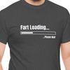 Fart Loading Funny T-Shirt, Fart Loading Shirt, Funny Sarcastic Dad Joke Tee, Funny Fart T-Shirt, Fart Humor Tshirts, Fart Pending Shirt