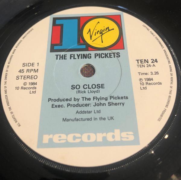 

7inch Record FLYING PICKETS - So Close TEN24 10 Records 1984 Ireland Rock Used