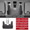 For Mercedes Benz W176 W246 Class A B CLA C117 GLA X156 Carbon Fiber Reading Light Panel Trim Sticker Car Interior Accessories