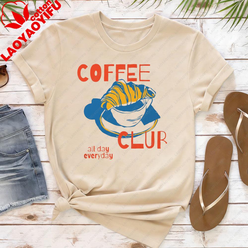 Coffee Club All Day Everyday Women TShirt Fashion Top for Coffee Lovers Gift Idea Casual Summer Short Sleeve Cotton T Shirt