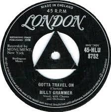 

7inch Record BILLY GRAMMER - Gotta Travel On / Chasing A Dream 45HLU8752 London Records 1958 UK Pop Used