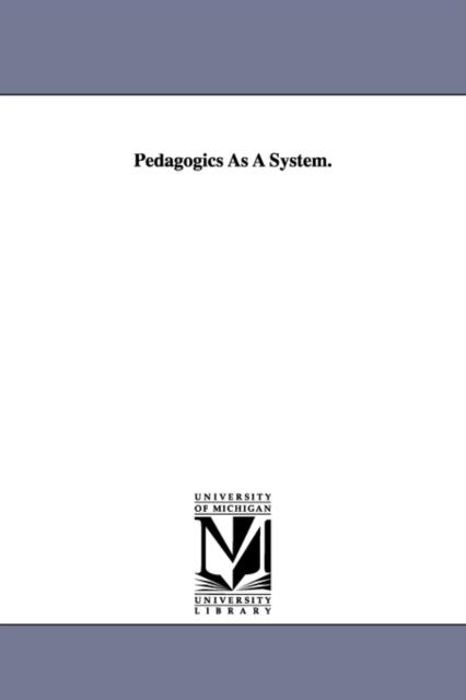 The Pedagogics As A System. Book
