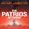 The Patrios Network by Antony Johnston Paperback Book 9781785633034