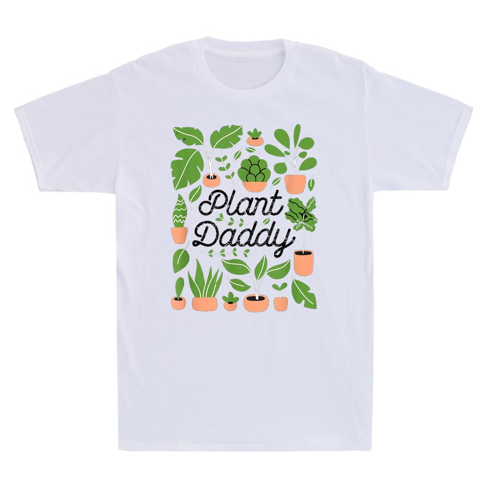 Plant Daddy Tshirt Funny Dad Father Gardener Plant Lover Gift Retro Unisexs Shirt