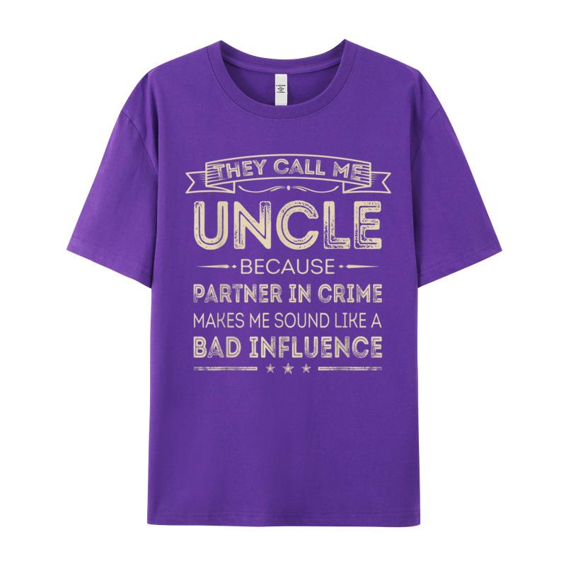 Street Unisexs They Call Me Uncle Printed On Short Sleeve Mother Day Tops Tees Cute Oneck 100 Cotton Tshirts Unisex T Shirt